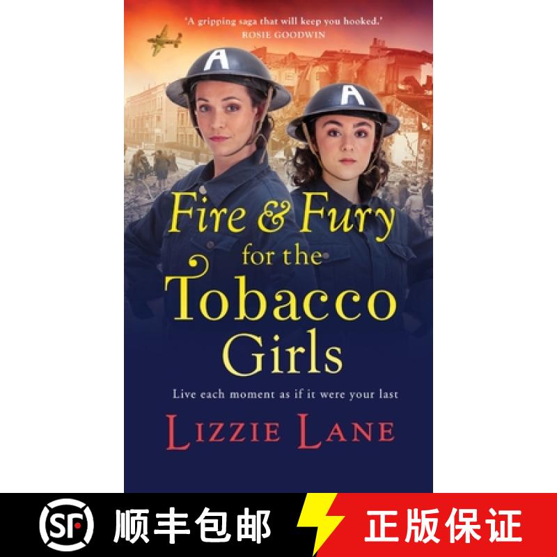 【2-3周达】Fire and Fury for the Tobacco Girls: A brand new gritty, gripping historical novel from Li... [9781802808735]