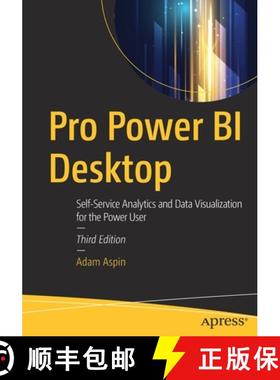 【3-4周达】Pro Power BI Desktop : Self-Service Analytics and Data Visualization for the Power User [9781484257623]