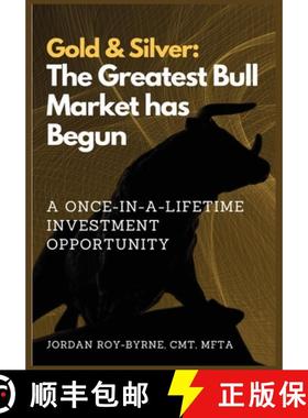 预订 Gold & Silver: The Greatest Bull Market has Begun [9798990812826]