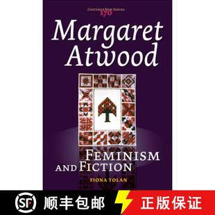 Feminism Atwood and Fiction 预订 9789042022232 Margaret