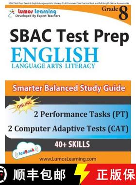 预订 SBAC Test Prep: Grade 8 English Language Arts Literacy (ELA) Common Core Practice Book and Full-... [9781940484808]