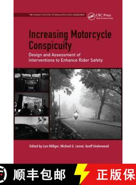 预订 Increasing Motorcycle Conspicuity: Design and Assessment of Interventions to Enhance Rider Safety [9781138747647]