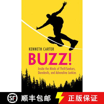 【3-4周达】Buzz! : Inside the Minds of Thrill-Seekers, Daredevils, and Adrenaline Junkies [9781108738101]