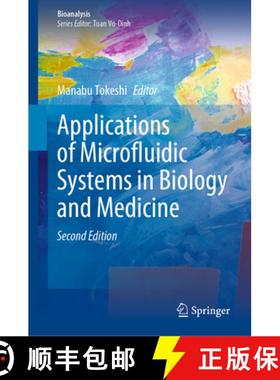 【3-4周达】Applications of Microfluidic Systems in Biology and Medicine [9789819765393]