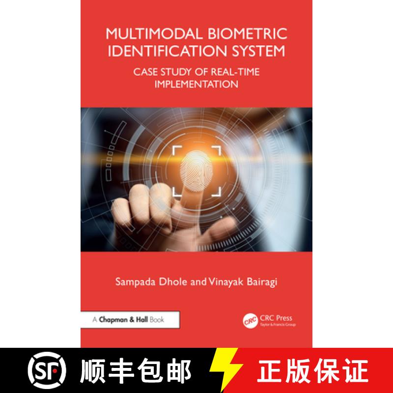 【3-4周达】Multimodal Biometric Identification System: Case Study of Real-Time Implementation [9781032660585]