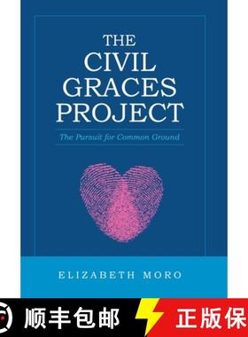 【3-4周达】The Civil Graces Project: The Pursuit for Common Ground [9781982250614]