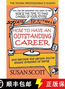 【3-4周达】How To Have An Outstanding Career: and become the person you've always dreamed of being [9781911425717]
