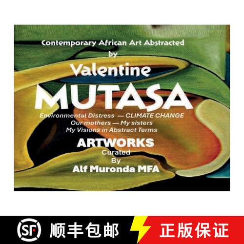 【3-4周达】Contemporary African Art Abstracted by Valentine Mutasa [9781965398401]