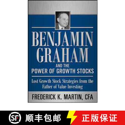 【3-4周达】精装 Benjamin Graham and the Power of Growth Stocks: Lost Growth Stock Strategies from the... [9780071753890]