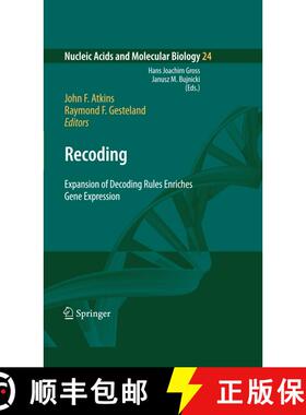 【3-4周达】Recoding: Expansion of Decoding Rules Enriches Gene Expression [9781461425311]