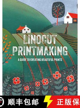 【3-4周达】Linocut Printmaking : A guide to creating beautiful prints [9781915992208]
