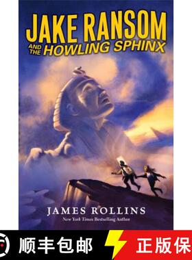 【3-4周达】Jake Ransom and the Howling Sphinx [9780061473845]