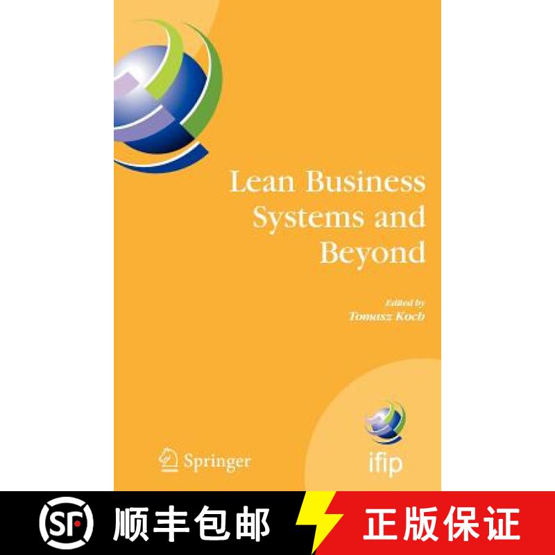 【3-4周达】Lean Business Systems and Beyond: First IFIP TC 5 Advanced Production Management Systems C... [9781441945822]