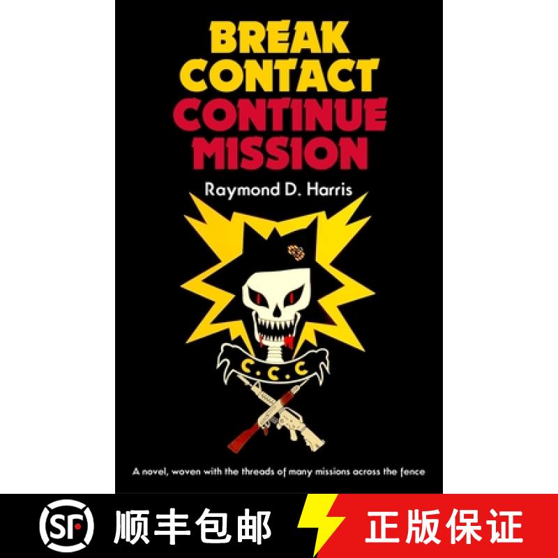 【2-3周达】Break Contact -- Continue Mission [9781636245003]