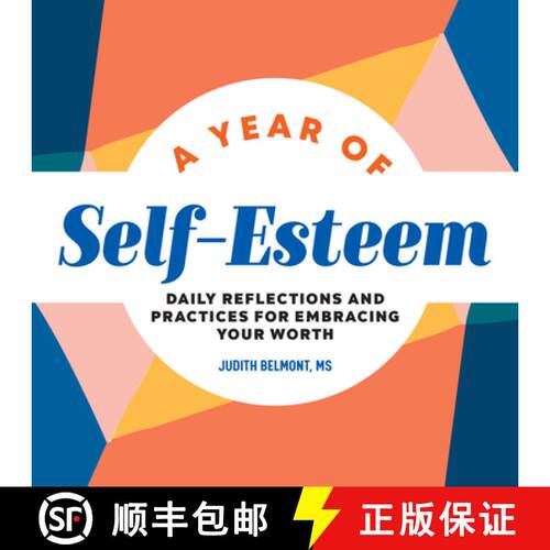 【3-4周达】A Year of Self-Esteem: Daily Reflections and Practices for Embracing Your Worth [9781638073406]