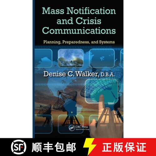 【3-4周达】精装 Mass Notification and Crisis Communications: Planning, Preparedness, and Systems [9781439874387]
