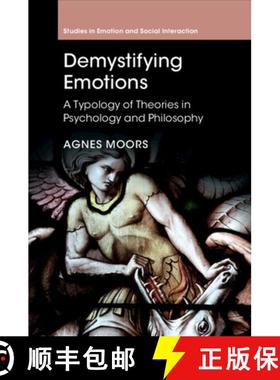 【3-4周达】Demystifying Emotions: A Typology of Theories in Psychology and Philosophy [9781107683204]