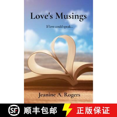 【3-4周达】Love's Musings: If love could speak... [9798330331338]