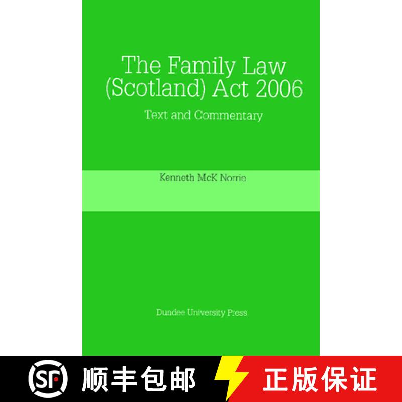 【3-4周达】The Family Law (Scotland) ACT 2006: Text and Commentary [9781845860073]