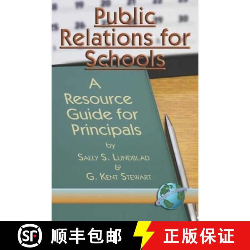 【3-4周达】Public Relations for Schools: A Resource Guide for Principals (PB) [9781593112578]