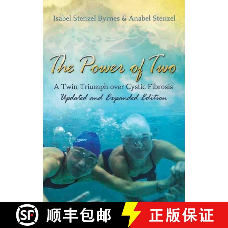 预订 The Power of Two: A Twin Triumph Over Cystic Fibrosis, Updated and Expanded Edition Volume 1 [9780826220325]