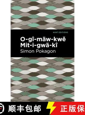 【3-4周达】O-Gî-Mäw-Kwě Mit-I-Gwä-Kî [9781513283395]