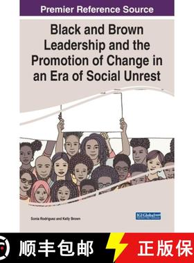 【3-4周达】Black and Brown Leadership and the Promotion of Change in an Era of Social Unrest [9781799872351]