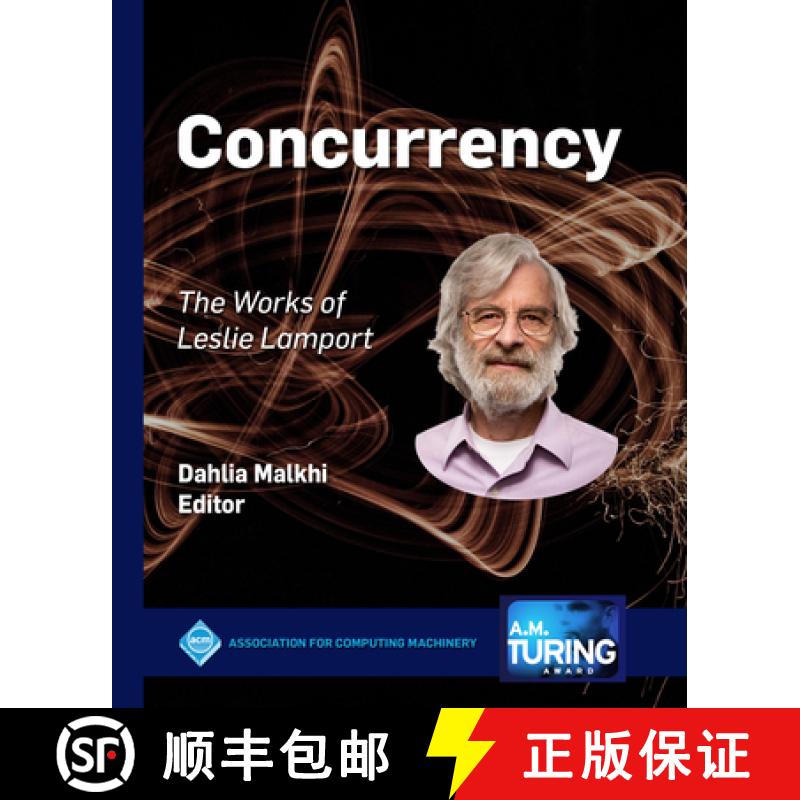 预订 Concurrency: The Works of Leslie Lamport [9781450372701]