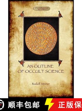 【3-4周达】An Outline of Occult Science (Aziloth Books) [9781908388100]