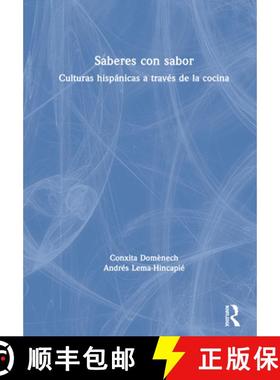 【3-4周达】Saberes con sabor : Culturas hispánicas a través de la cocina [9781138359635]