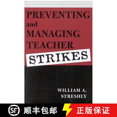 【3-4周达】Preventing and Managing Teacher Strikes [9780810841789]