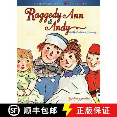 【3-4周达】Raggedy Ann & Andy: A Read-Aloud Treasury [9781416907527]