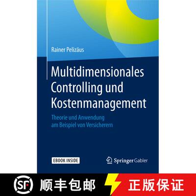 【3-4周达】Multidimensionales Controlling und Kostenmanagement: Theorie und Anwendung am Beispiel von... [9783658199562]