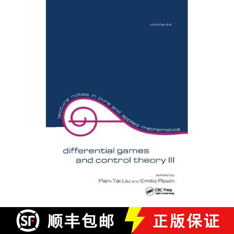 【3-4周达】Differential Games and Control Theory III: Proceedings of the Third Kingston Conference [9781138403949]
