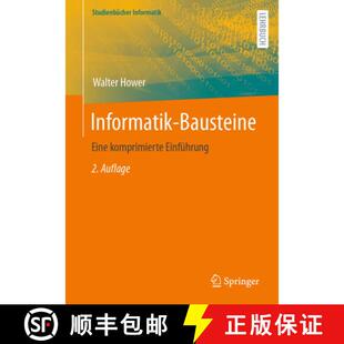 【3-4周达】Informatik-Bausteine: Eine komprimierte Einführung (2. Auflage 2026) [9783662719947]