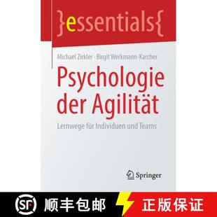 【3-4周达】Psychologie der Agilität : Lernwege für Individuen und Teams (1. Aufl. 2020) [9783658303563]