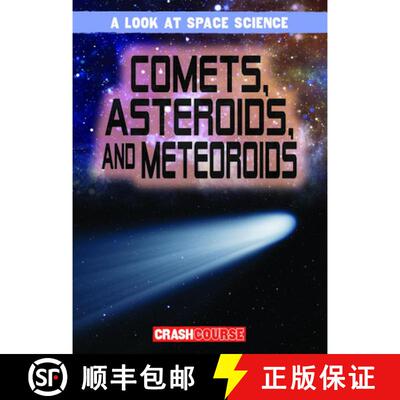 【3-4周达】Comets, Asteroids, and Meteoroids [9781538259306]