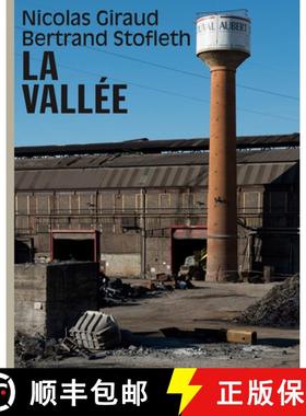 【3-4周达】Nicolas Giraud & Bertrand Stofleth: The Valley: An Archeology in Photographs [9783959052207]