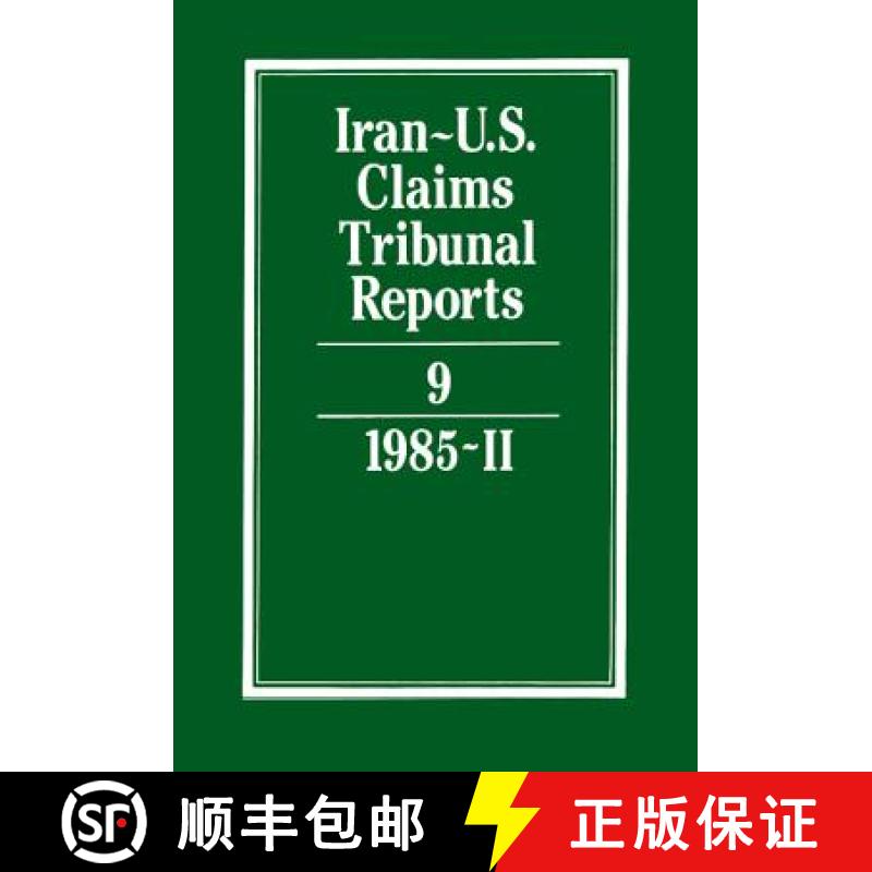 【3-4周达】Iran-U.S. Claims Tribunal Reports: Volume 9 [9780521464437]