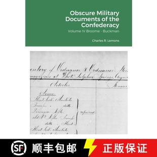 Volume Obscure the 预订 9781716707599 Documents Buckman Military Broome Confederacy
