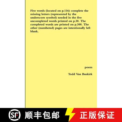 【4周达】Five words (located on p.116) complete the missing letters (represented by the underscore sy... [9781312906488]