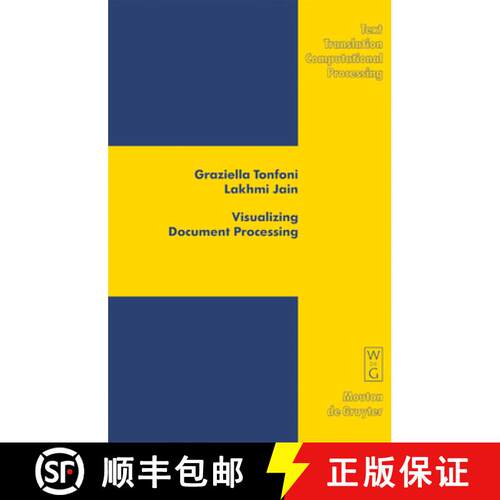 【3-4周达】精装 Visualizing Document Processing – Innovations in Communication Patterns and Textual ... [9783110179460]