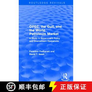and Study World Gulf Opec Petroleum Government... Routledge the Revivals 4周达 9781138686670 Market
