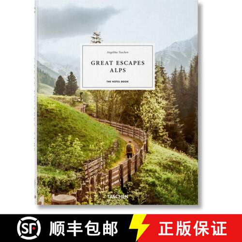 【3-4周达】精装 Great Escapes Alps. the Hotel Book [9783836589208]