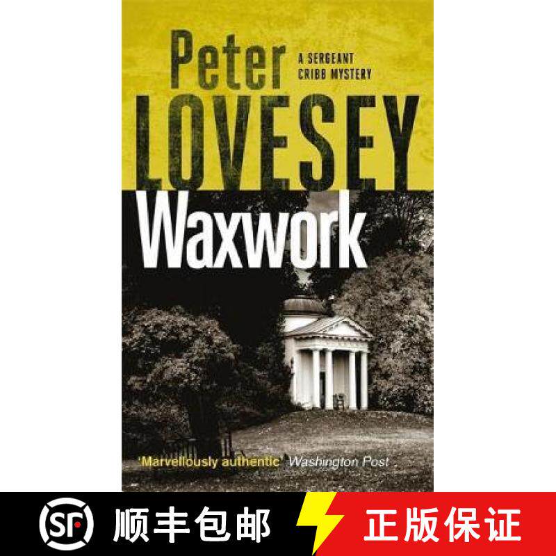 【3-4周达】Waxwork: The Eighth Sergeant Cribb Mystery [9780751581232]