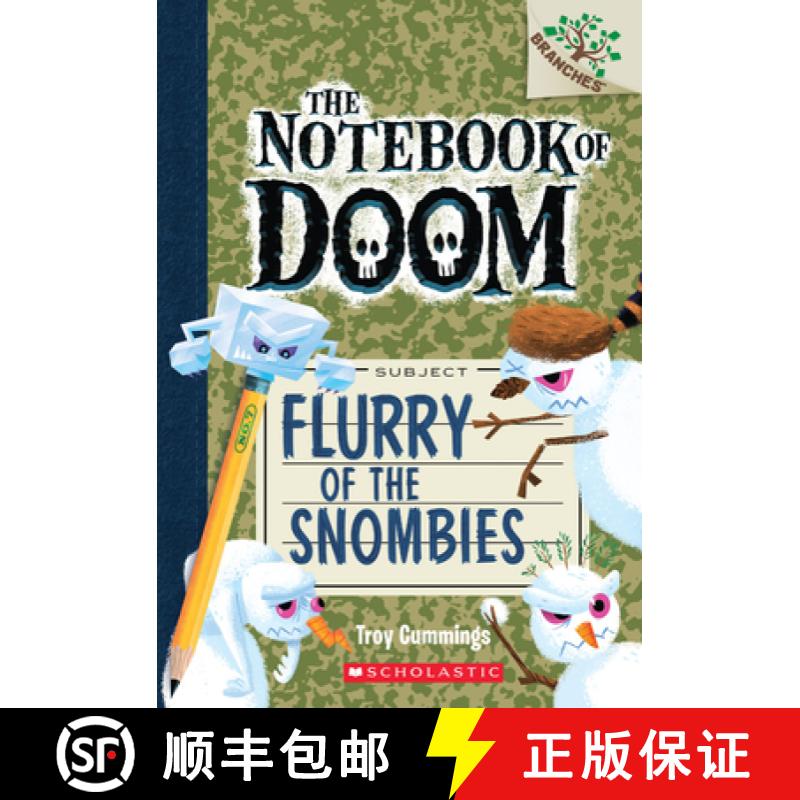 预订 Flurry of the Snombies: A Branches Book (the Notebook of Doom #7): Volume 7 [9780545795500]