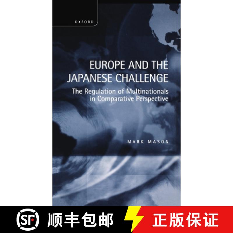 【3-4周达】Europe and the Japanese Challenge: The Regulation of Multinationals in Comparative Perspec... [9780198292647]