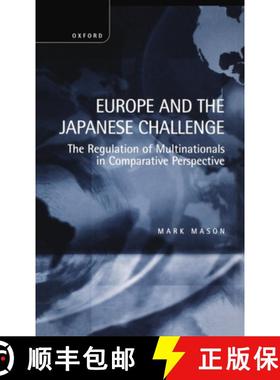 【3-4周达】Europe and the Japanese Challenge: The Regulation of Multinationals in Comparative Perspec... [9780198292647]