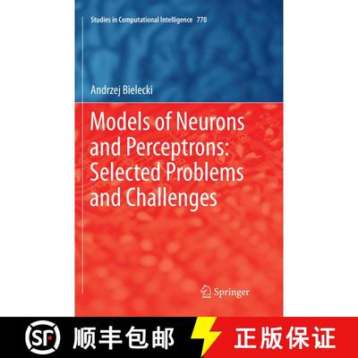 【3-4周达】Models of Neurons and Perceptrons: Selected Problems and Challenges: Selected Problems and... [9783030079420]