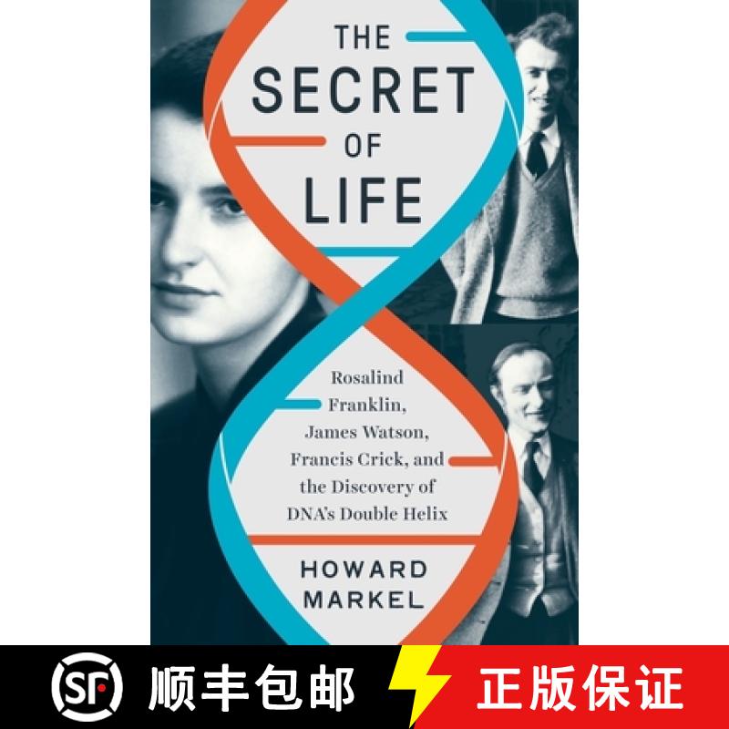 【3-4周达】The Secret of Life : Rosalind Franklin, James Watson, Francis Crick, and the Discovery of ... [9781324002239]